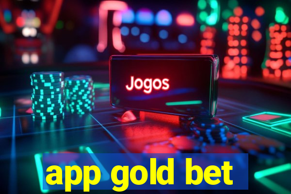 app gold bet